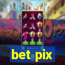 bet pix